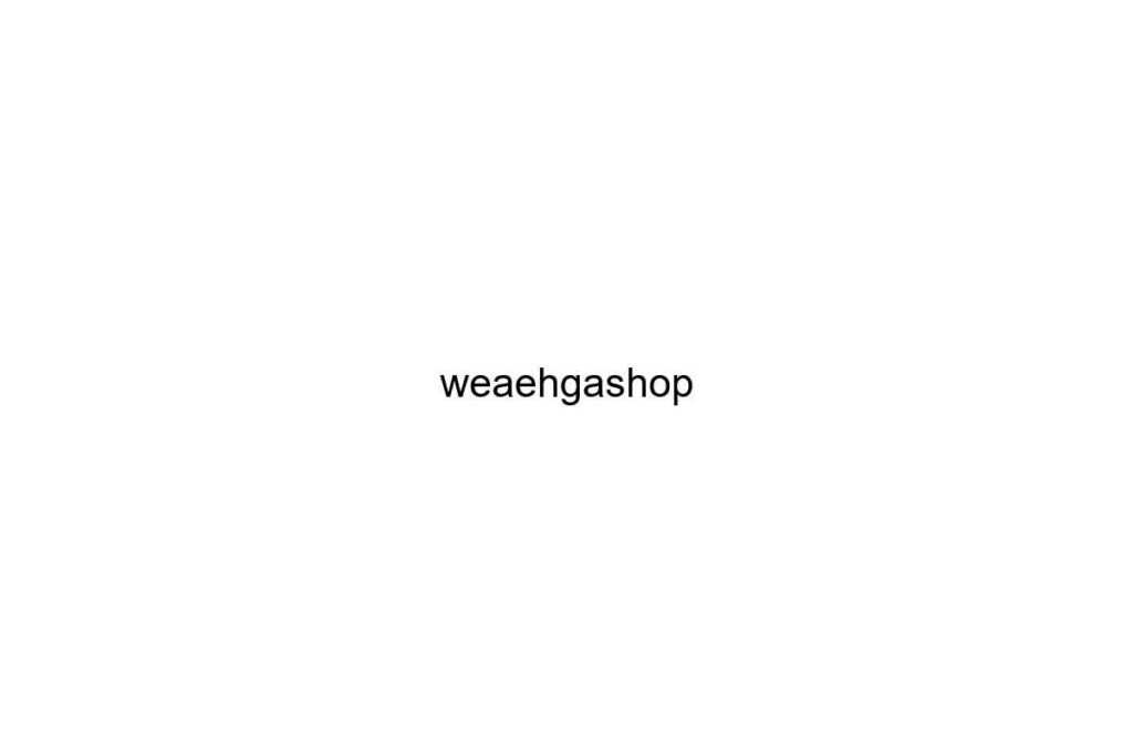 weaehgashop