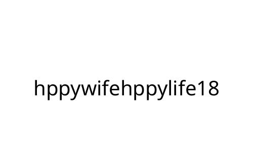 hppywifehppylife18