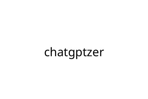 chatgptzer