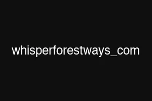 whisperforestways_com